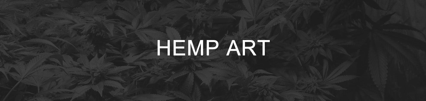 Cannabis art and hemp art